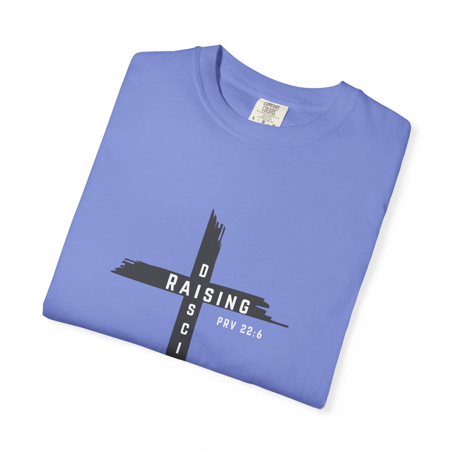 Raising Disciple Garment-Dyed T-Shirt for Faith Wear, Christian Apparel, Spiritual Gift, Youth Group Outfit, Church Merchandise,