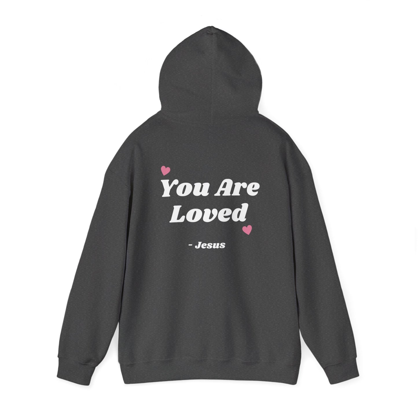 You Are Loved Sweatshirt, Cozy Gift, Faith-Based Apparel, Casual Style, Perfect for Christmas, Birthday or Everyday Wear