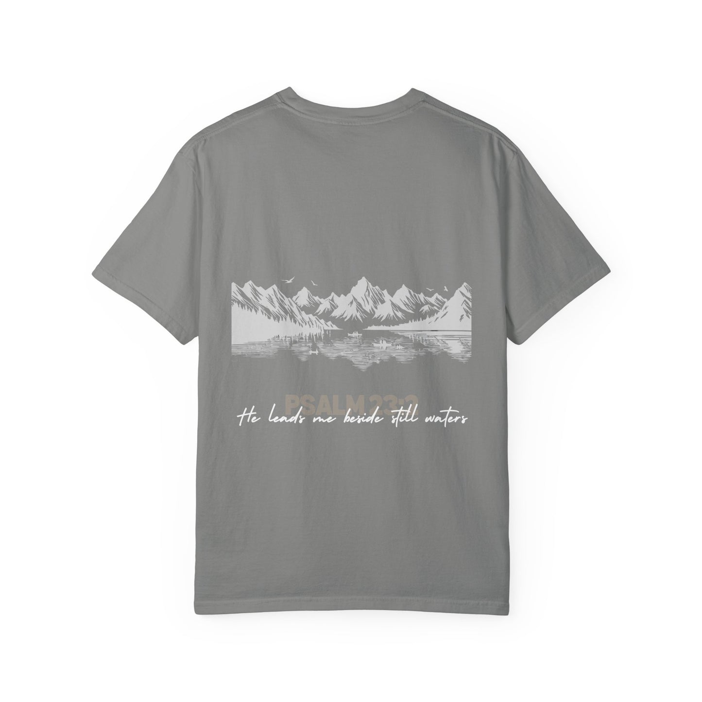 Psalm 23:2 Christian, Spiritual Apparel, Spiritual Gifts for Him and HerUnisex Garment-Dyed T-shirt