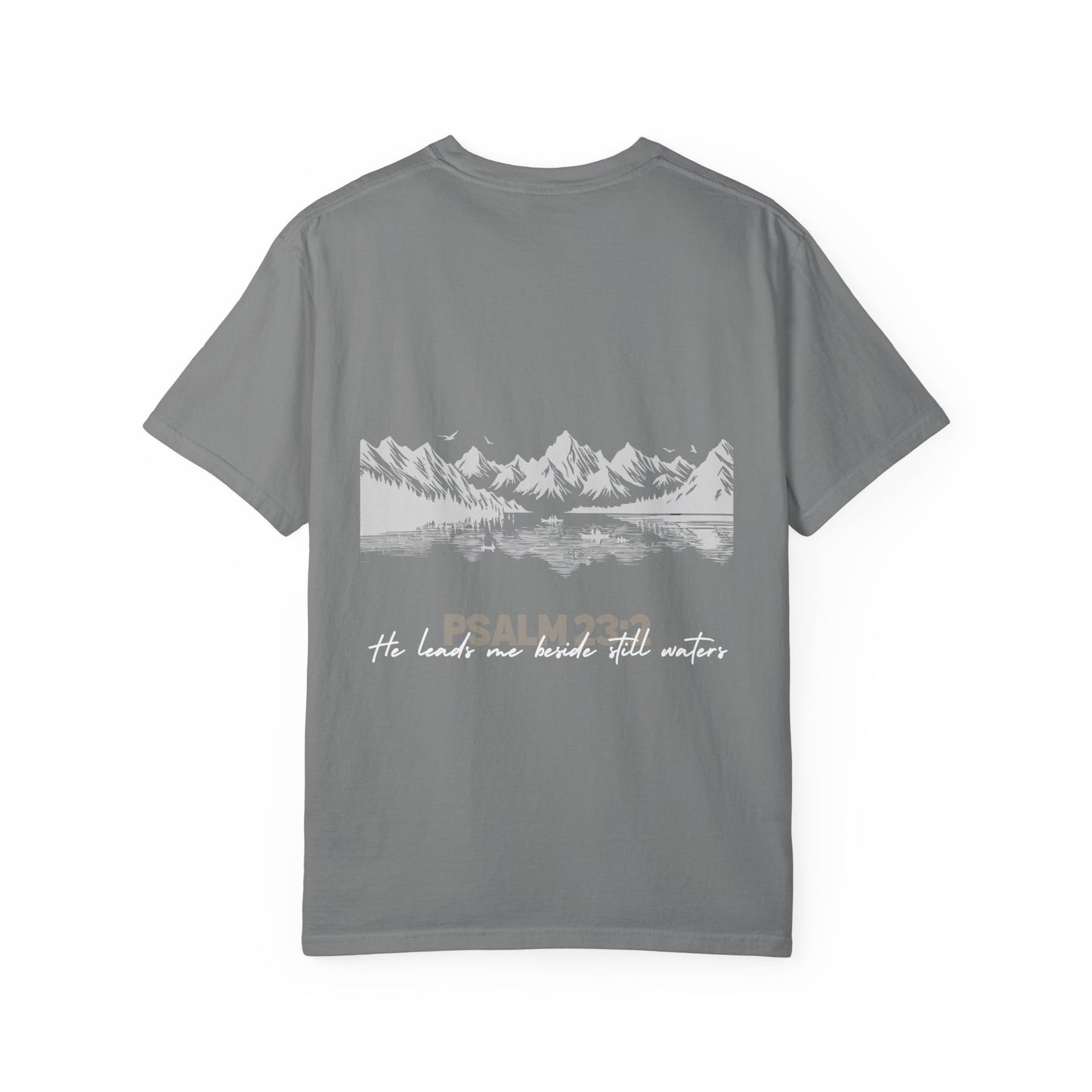 Psalm 23:2 Christian, Spiritual Apparel, Spiritual Gifts for Him and HerUnisex Garment-Dyed T-shirt