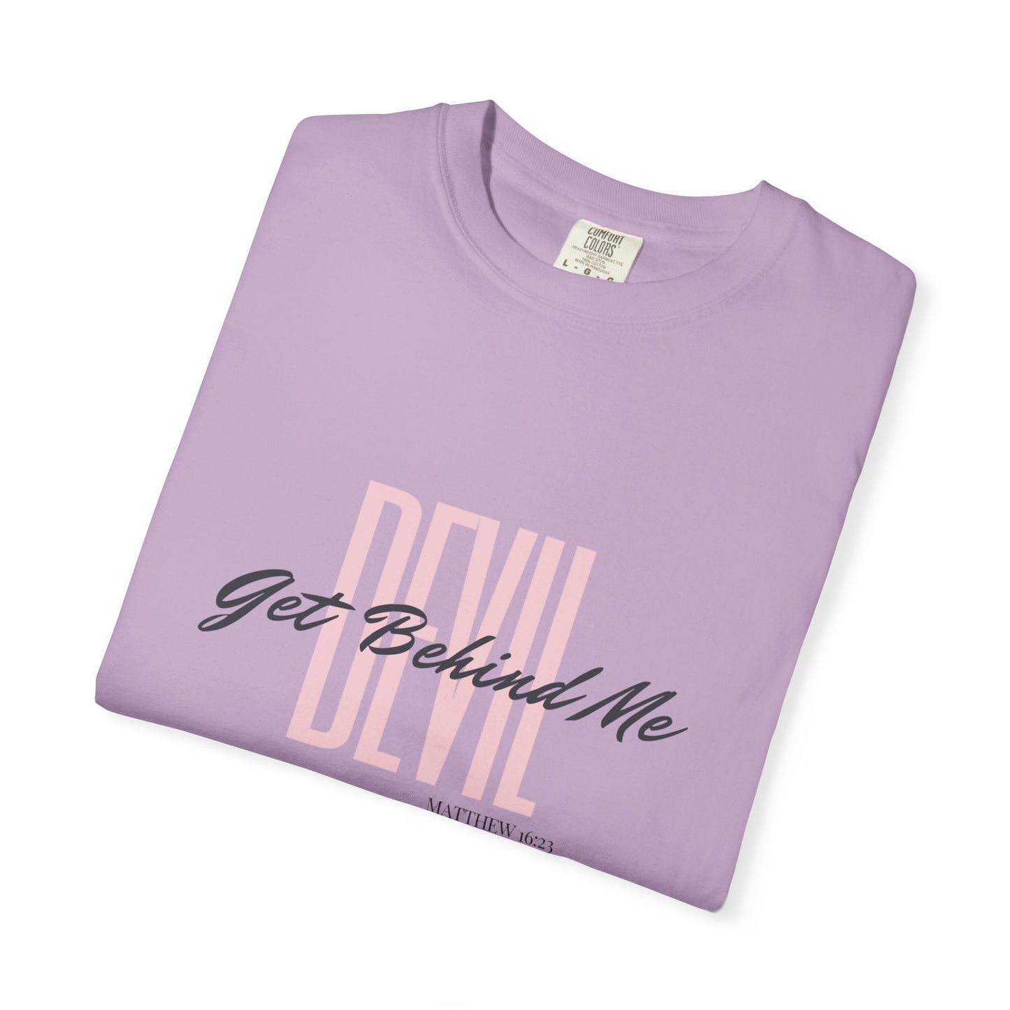 Get Behind Me Graphic T-Shirt, Unisex Gift, Christian, Spiritual Wear, Matthew 16:23 Quote, Faith-Based Apparel, Inspirational Tops