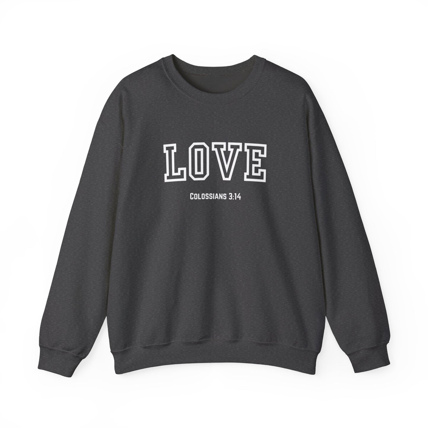 Love Crewneck Sweatshirt, Unisex Fashion, Comfortable Gift, Colossians 3:14 Design, Cozy Casual Wear, Perfect for Any Occasion