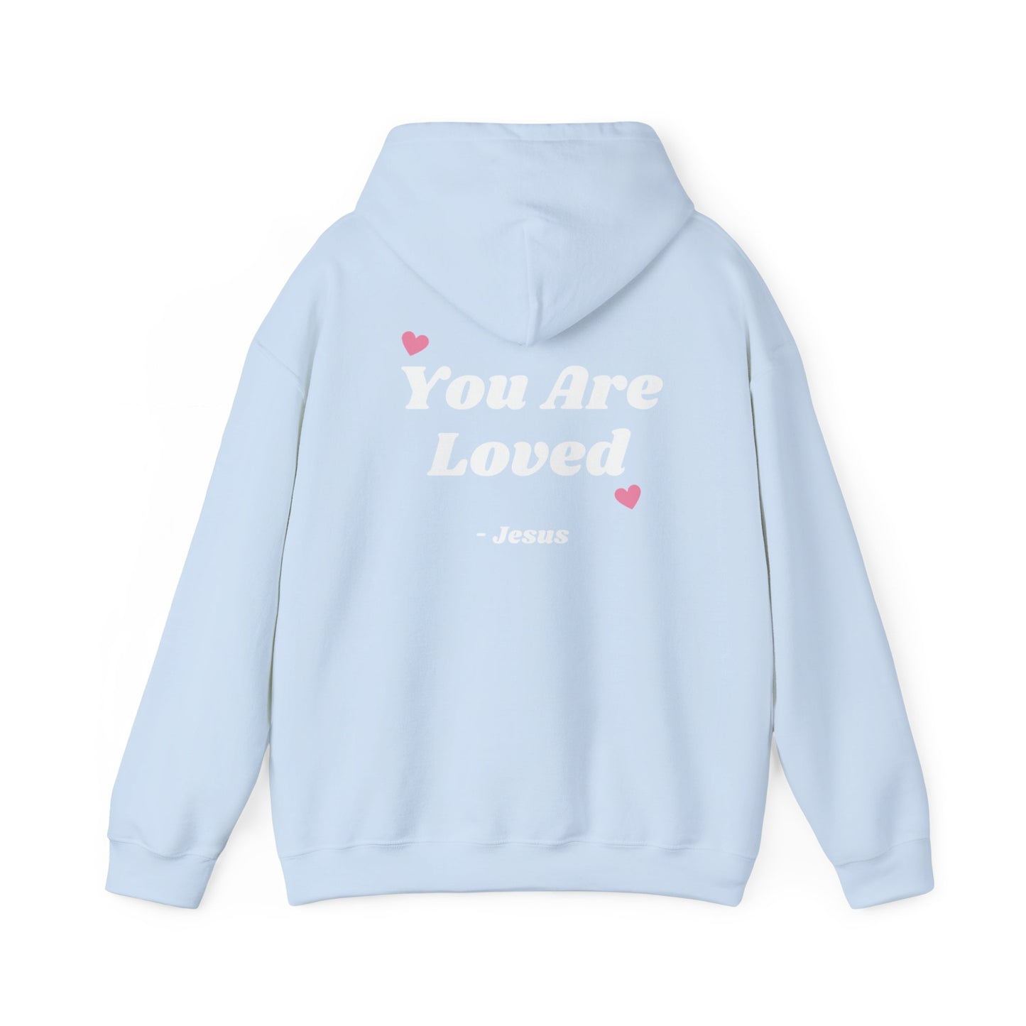 You Are Loved Sweatshirt, Cozy Gift, Faith-Based Apparel, Casual Style, Perfect for Christmas, Birthday or Everyday Wear