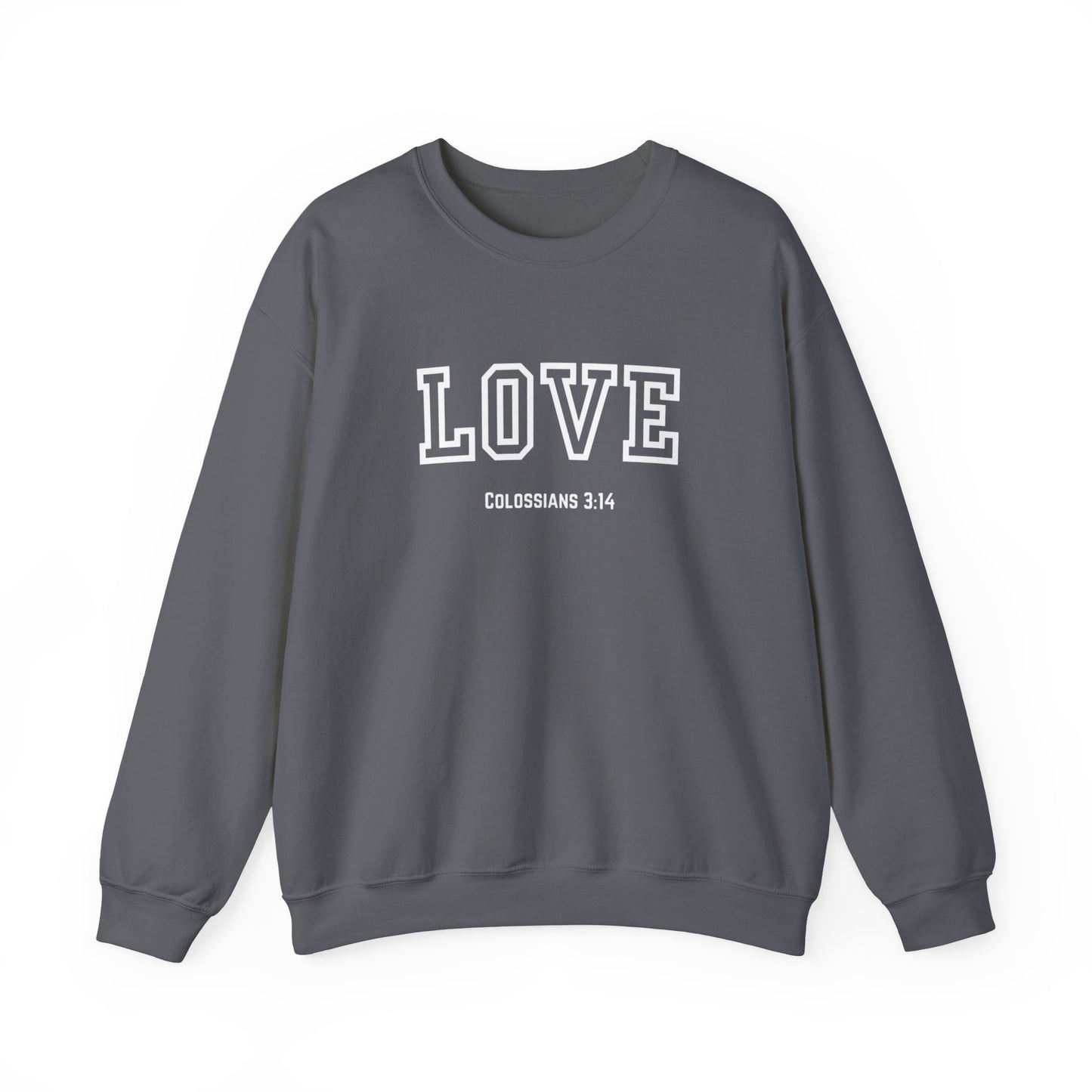 Love Crewneck Sweatshirt, Unisex Fashion, Comfortable Gift, Colossians 3:14 Design, Cozy Casual Wear, Perfect for Any Occasion