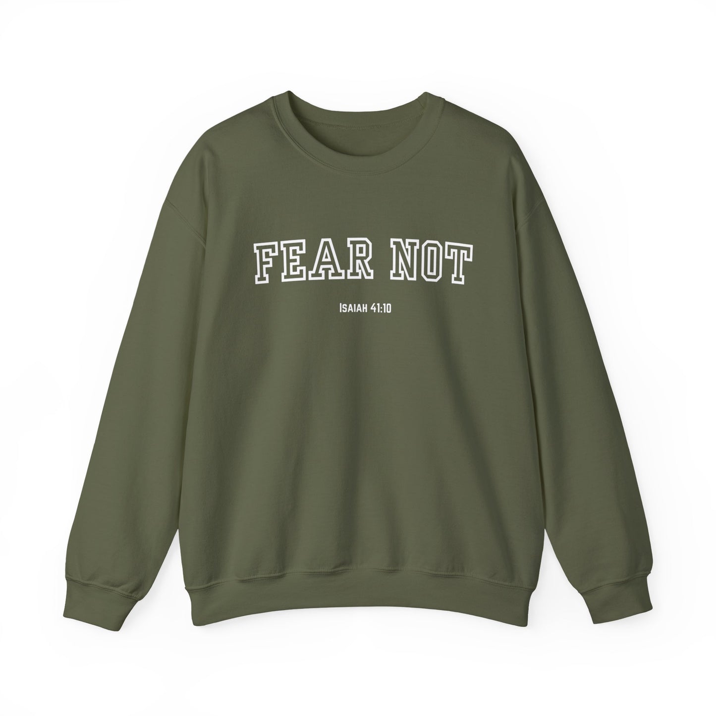 Fear Not Crewneck Sweatshirt - Cozy Inspirational Sweatshirt, Unisex Christian Apparel, Biblical Verse Sweatshirt, Faith-Based Gift,