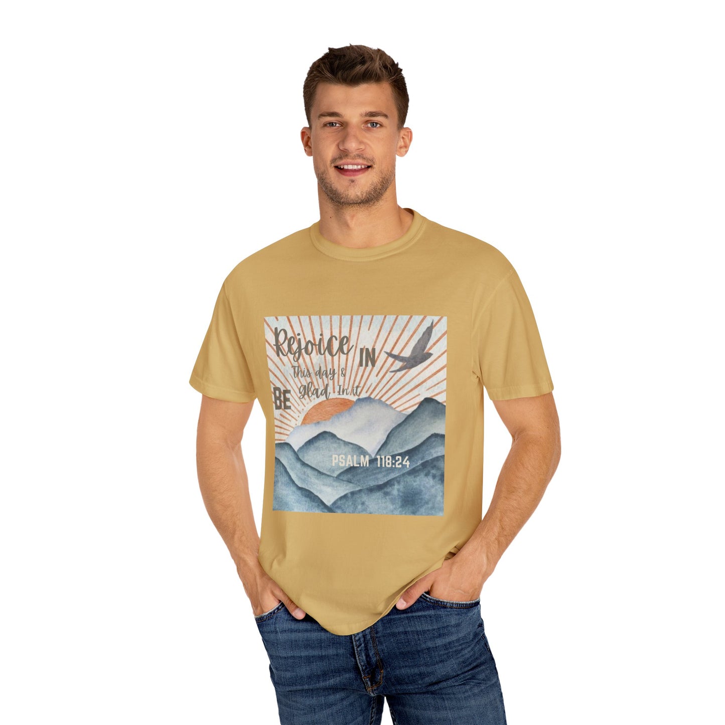 Psalm 118:24 Rejoice Garment-Dyed T-shirt for Faith and Hope, Psalm 118:24, Comfortable Tee for Everyday Wear, Gift for Loved Ones, Quotes T-shirt