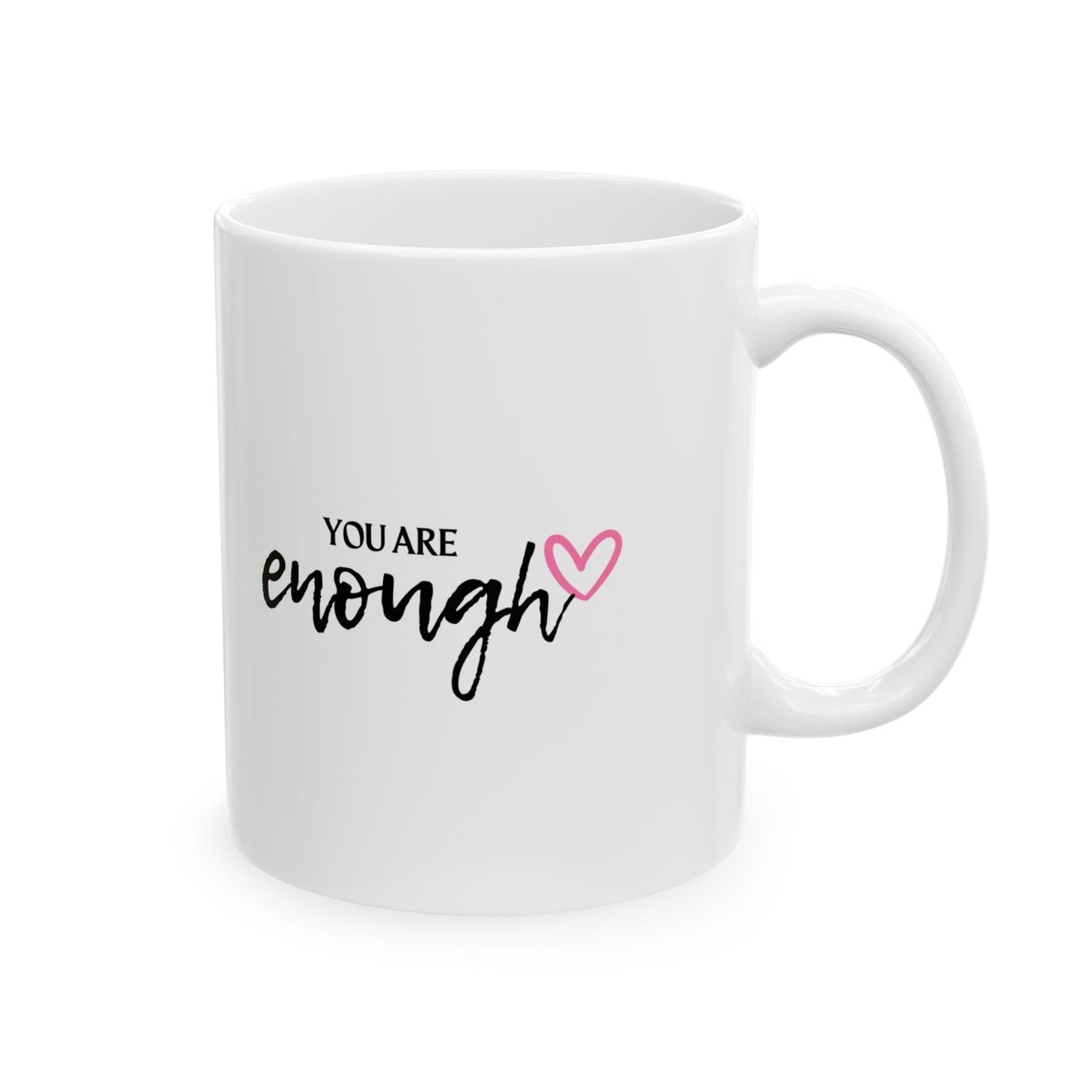 Inspirational Ceramic Mug "You Are Enough" Coffee Cup, Motivational Gift for Friends, Self-Care Home Office Coffee Lovers Encouraging