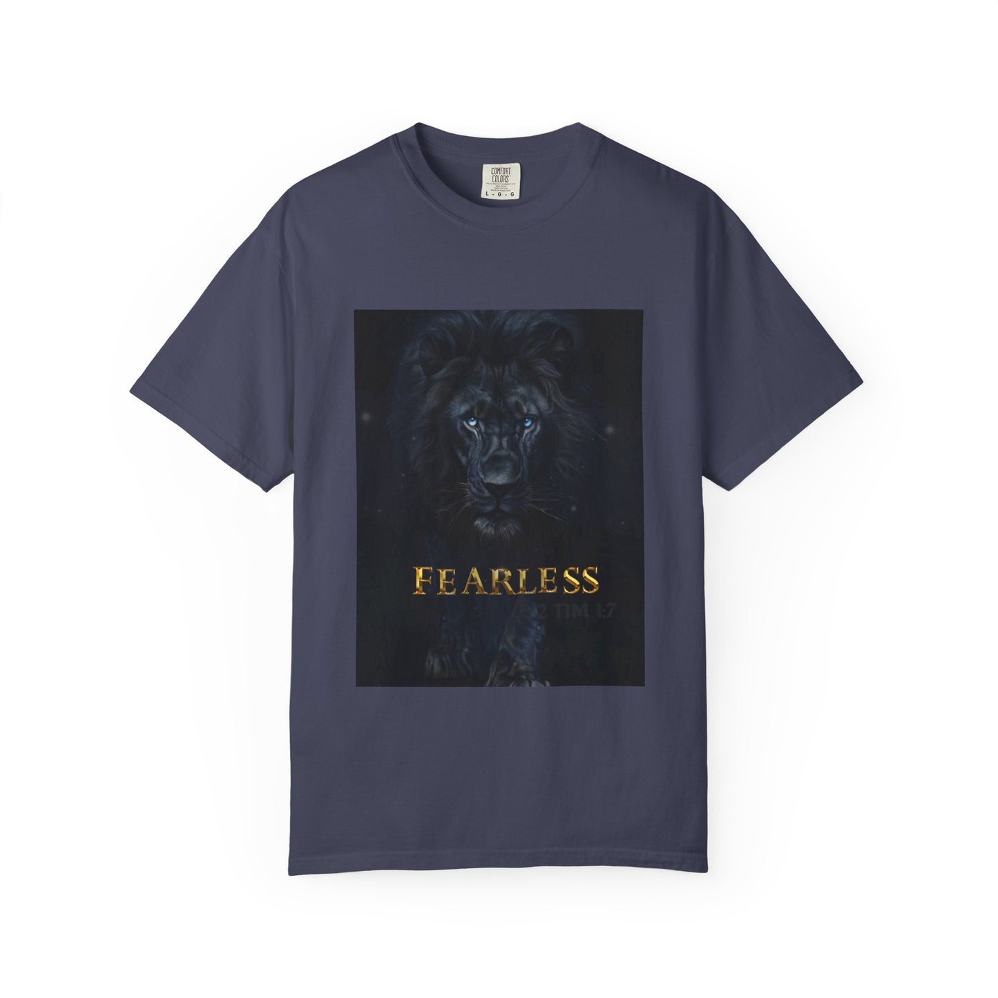 Fearless Lion Spiritual Unisex Garment-Dyed T-shirt, Bold Graphic Tee, Inspirational Apparel, Gifts for Animal Lovers, Motivational Fashion
