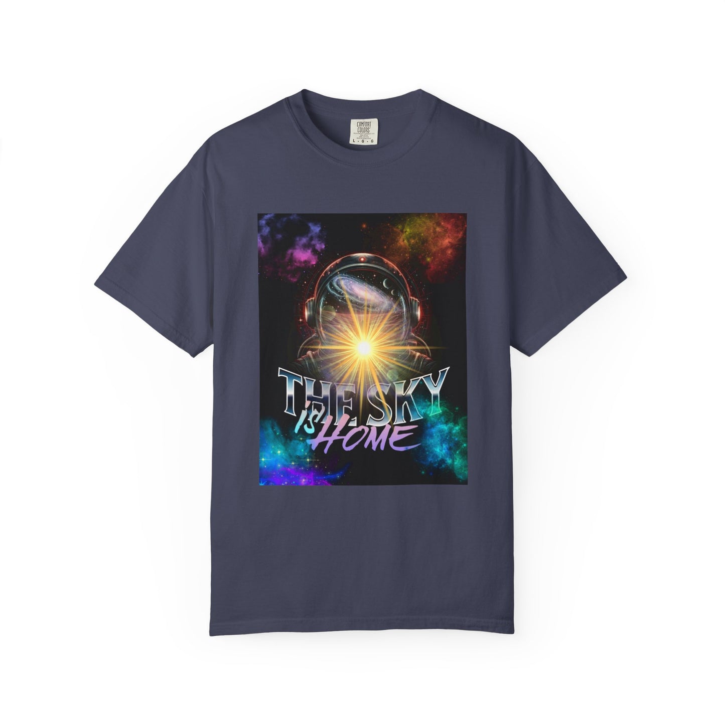 Cosmic Vibe T-Shirt: The Sky is Home Unisex Garment-Dyed Tee, Cute Graphic Shirt, Space Lover Gift, Casual Wear, Art Tee