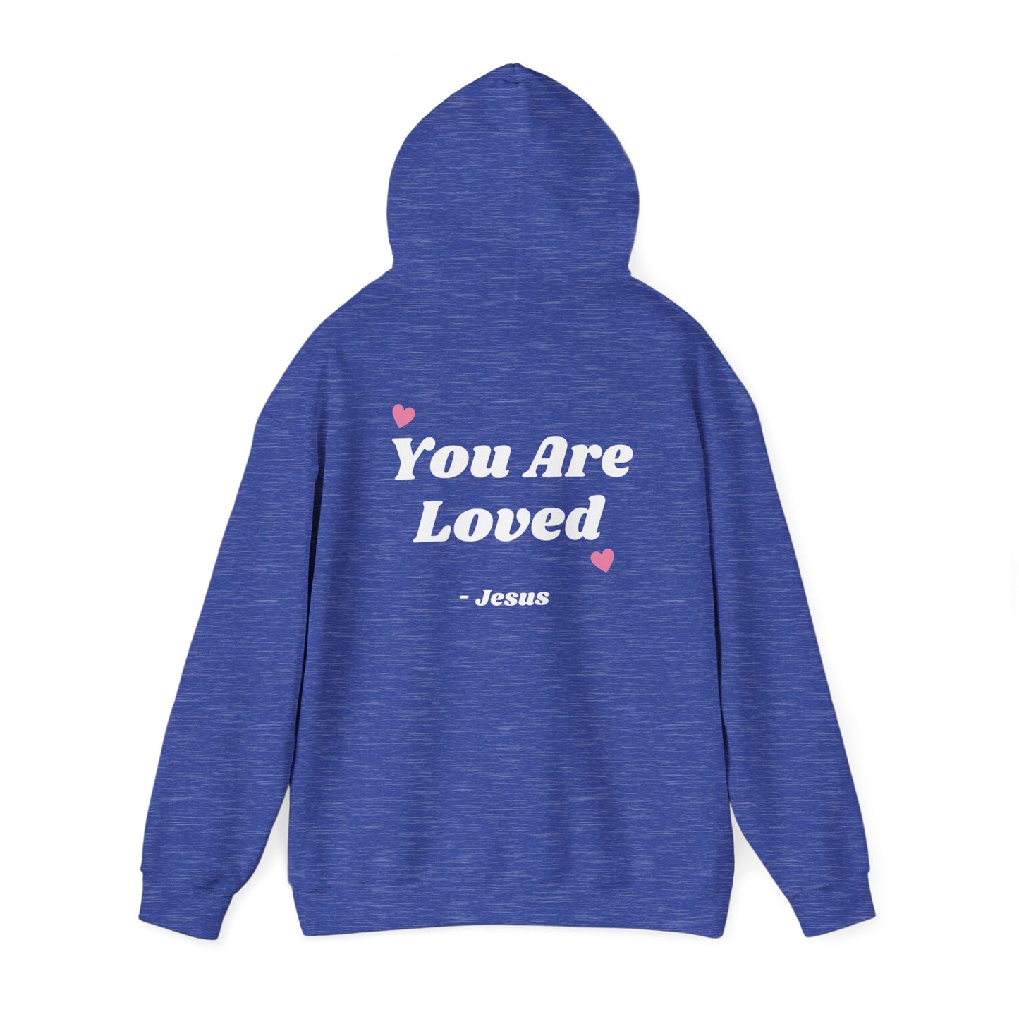 You Are Loved Sweatshirt, Cozy Gift, Faith-Based Apparel, Casual Style, Perfect for Christmas, Birthday or Everyday Wear