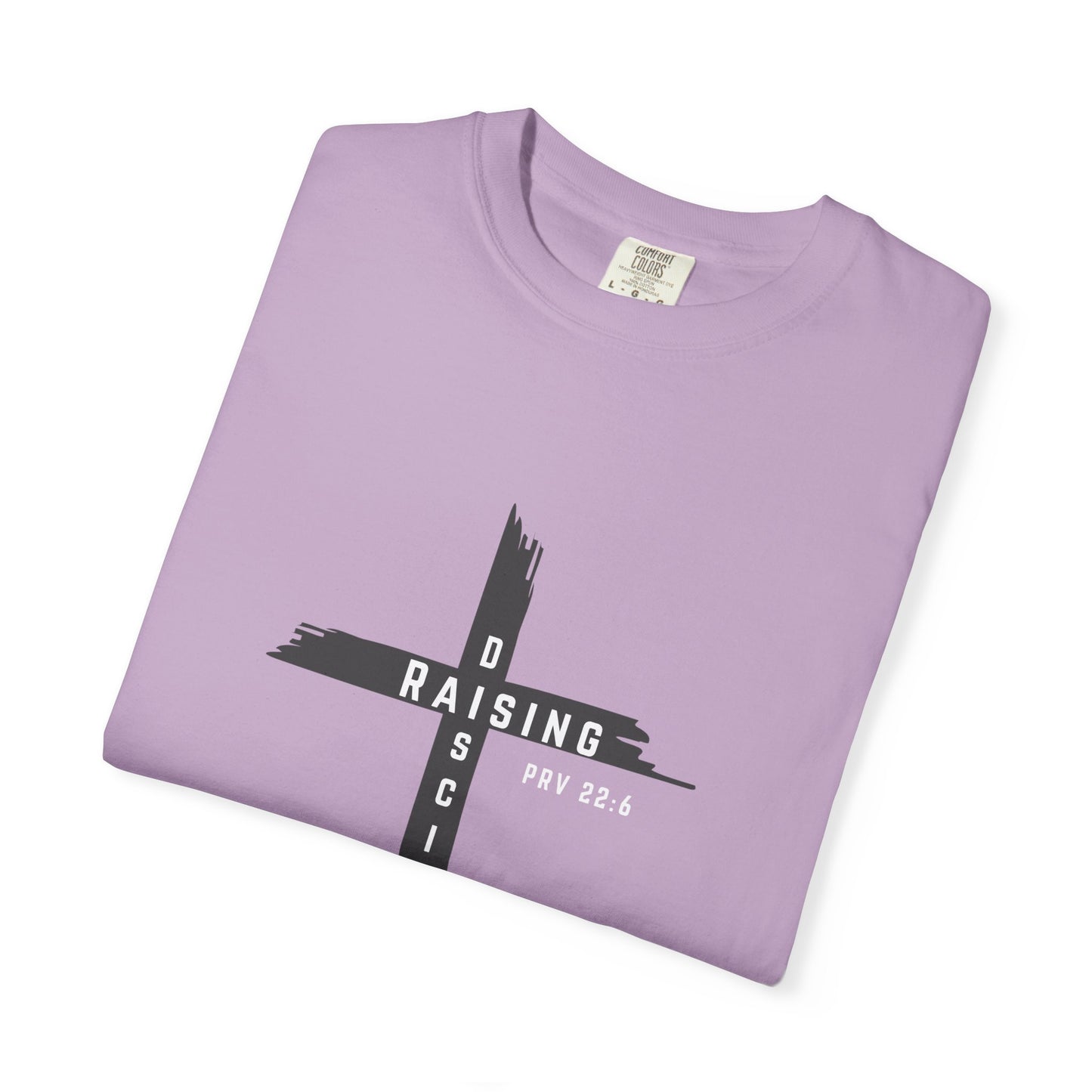 Raising Disciple Garment-Dyed T-Shirt for Faith Wear, Christian Apparel, Spiritual Gift, Youth Group Outfit, Church Merchandise,
