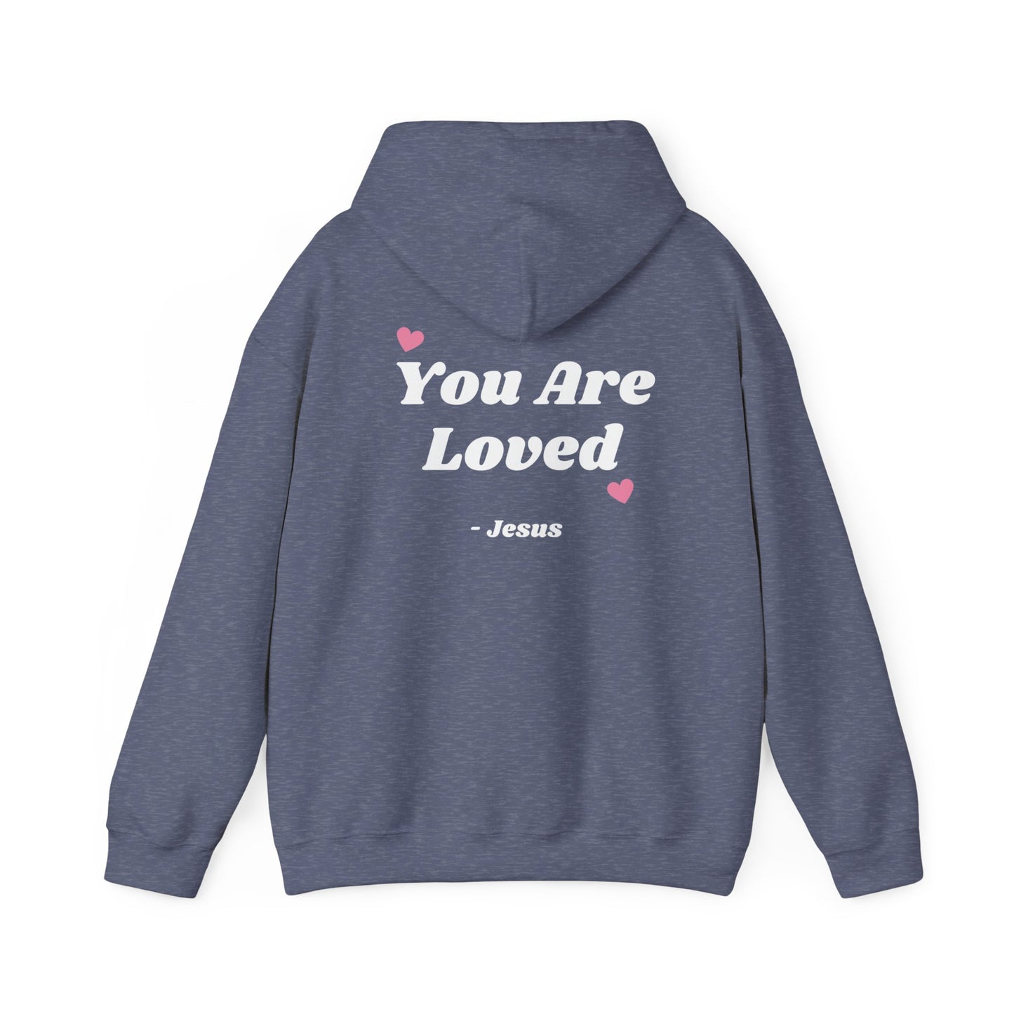 You Are Loved Sweatshirt, Cozy Gift, Faith-Based Apparel, Casual Style, Perfect for Christmas, Birthday or Everyday Wear