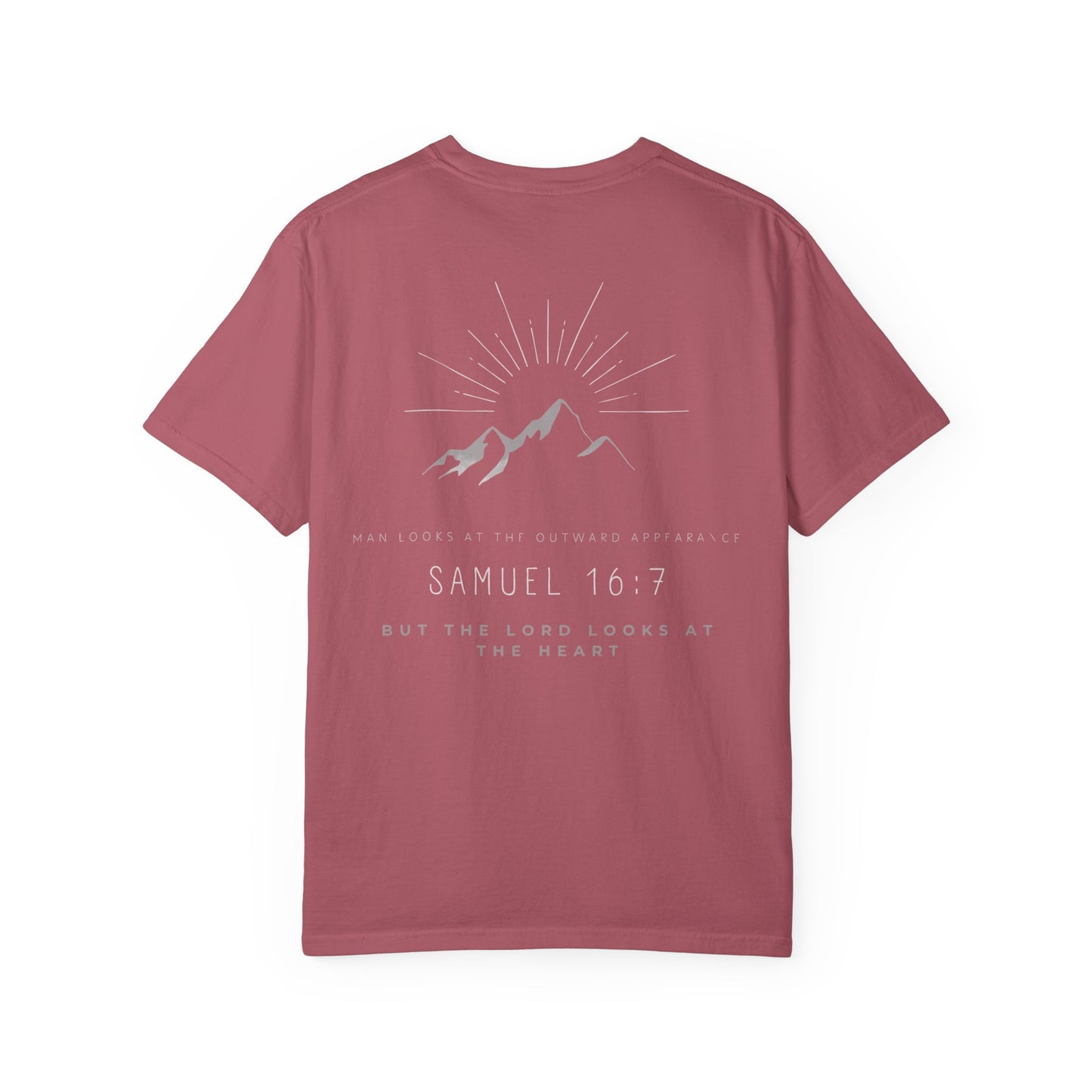 Samuel 16:7 in White/Gray Unisex Garment-Dyed T-Shirt, Casual Wear, Christian Apparel, Gifts for Him/Her, Prayer Shirt, Everyday Style