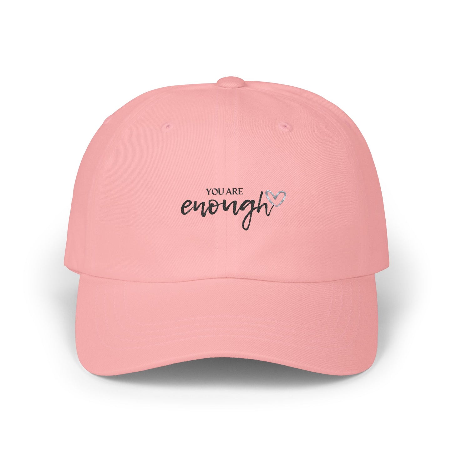 Motivational Classic Dad Cap - "You Are Enough", Gift for Dad, Affirmation Hat, Casual Style, Unisex Cap, Everyday Wear
