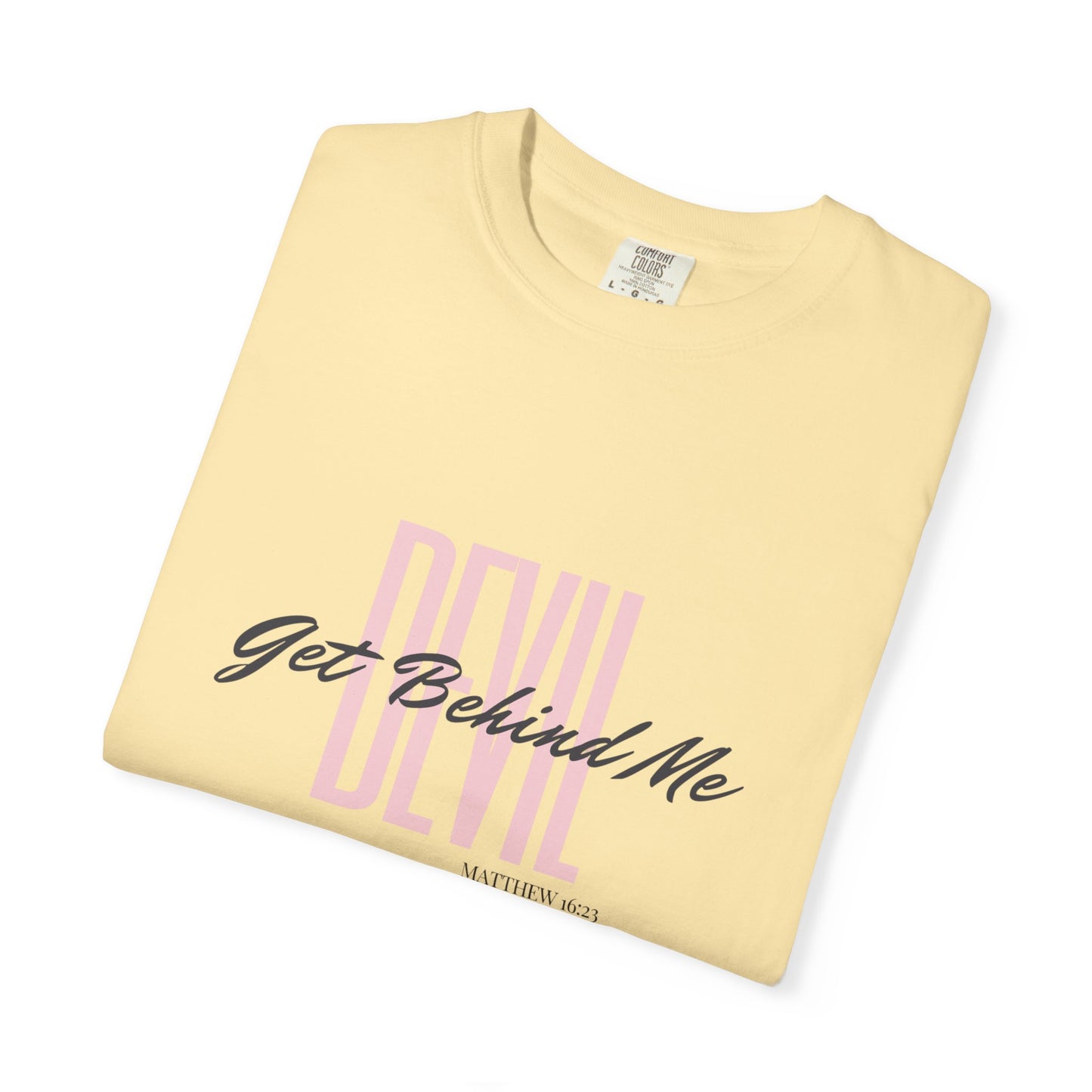 Get Behind Me Graphic T-Shirt, Unisex Gift, Christian, Spiritual Wear, Matthew 16:23 Quote, Faith-Based Apparel, Inspirational Tops