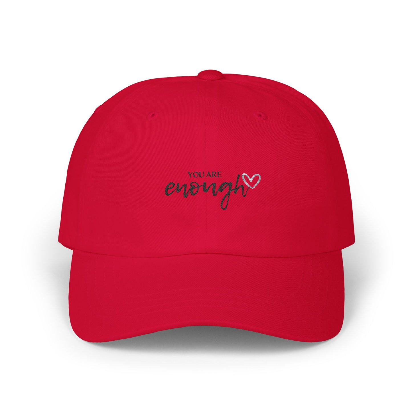 Motivational Classic Dad Cap - "You Are Enough", Gift for Dad, Affirmation Hat, Casual Style, Unisex Cap, Everyday Wear