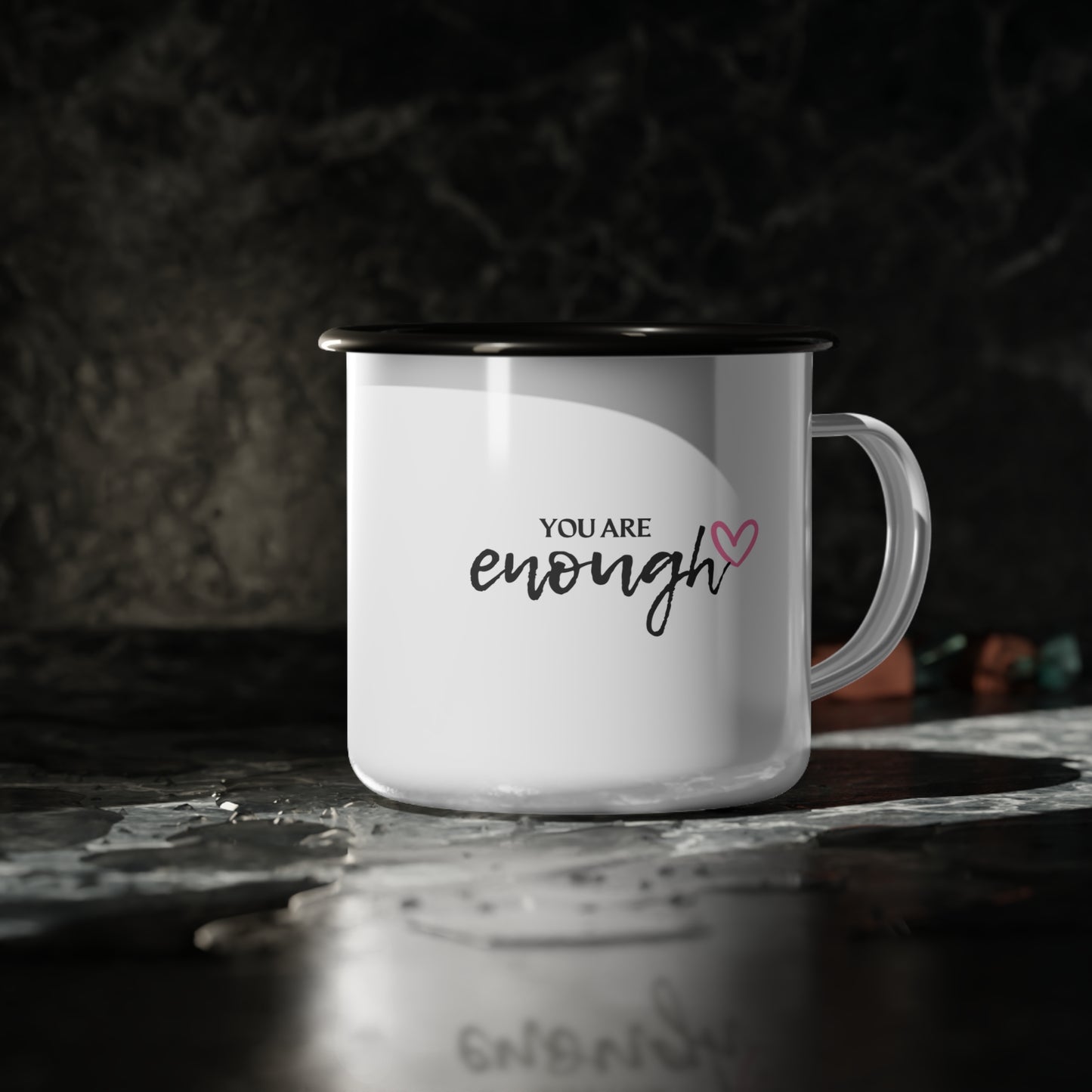 Inspirational Enamel Camp Cup - You Are Enough, Motivational Mug, Camping Gear, Self-Care Gift, Empowering Drinkware