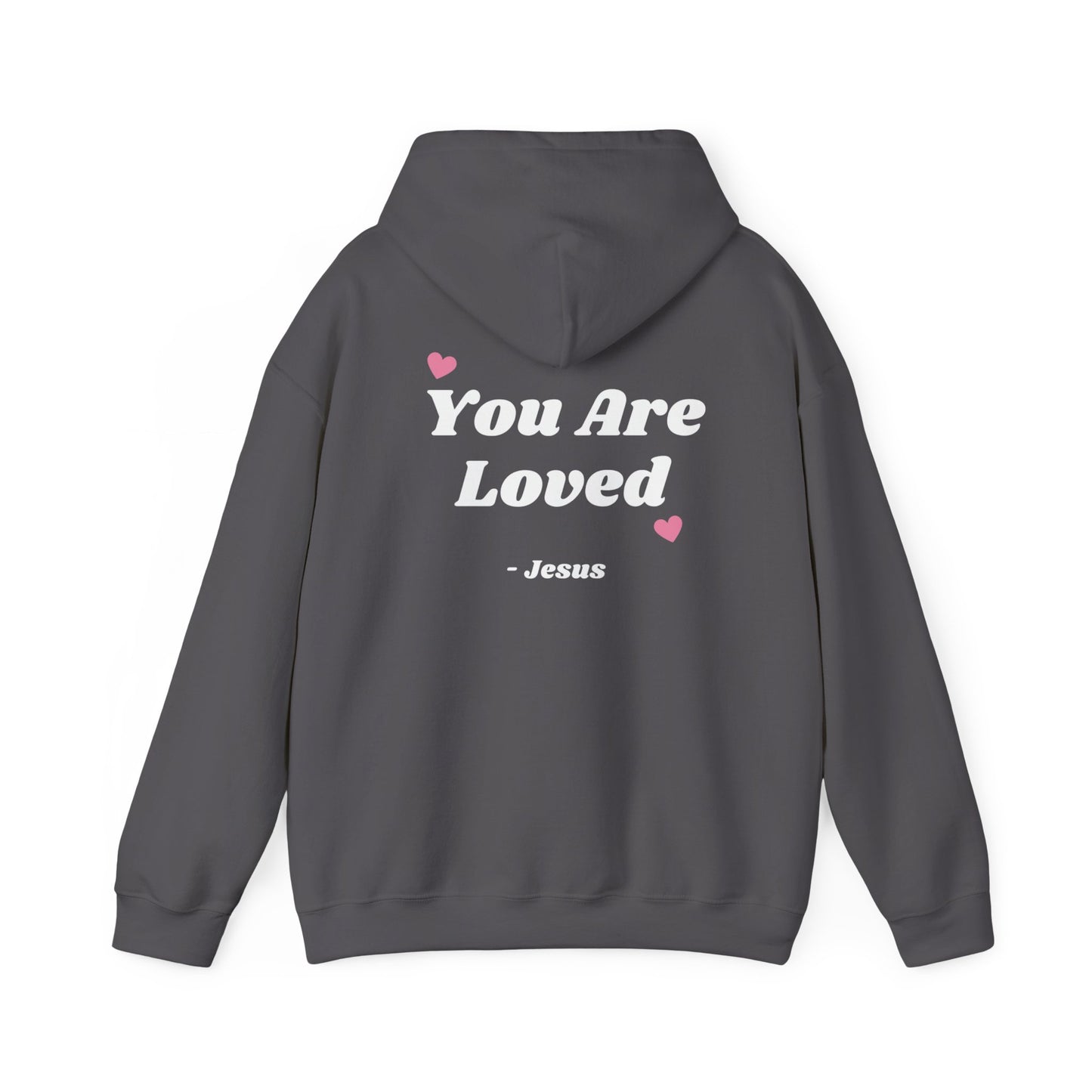 You Are Loved Sweatshirt, Cozy Gift, Faith-Based Apparel, Casual Style, Perfect for Christmas, Birthday or Everyday Wear
