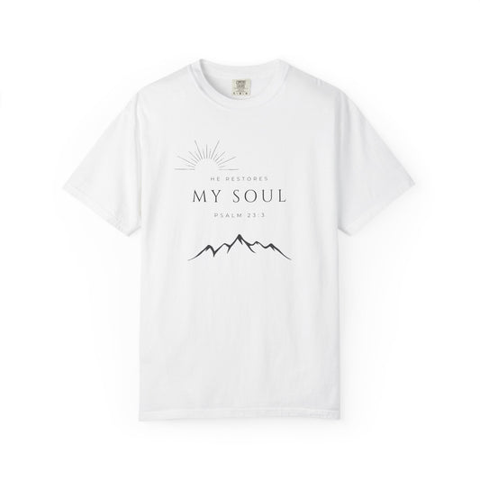 Psalm 23:3 Inspirational Mountain T-Shirt - "He Restores My Soul" Psalm 23:3, Faith Apparel, Christian Gift, Nature Lover Tee, Unisex Cotton Shirt