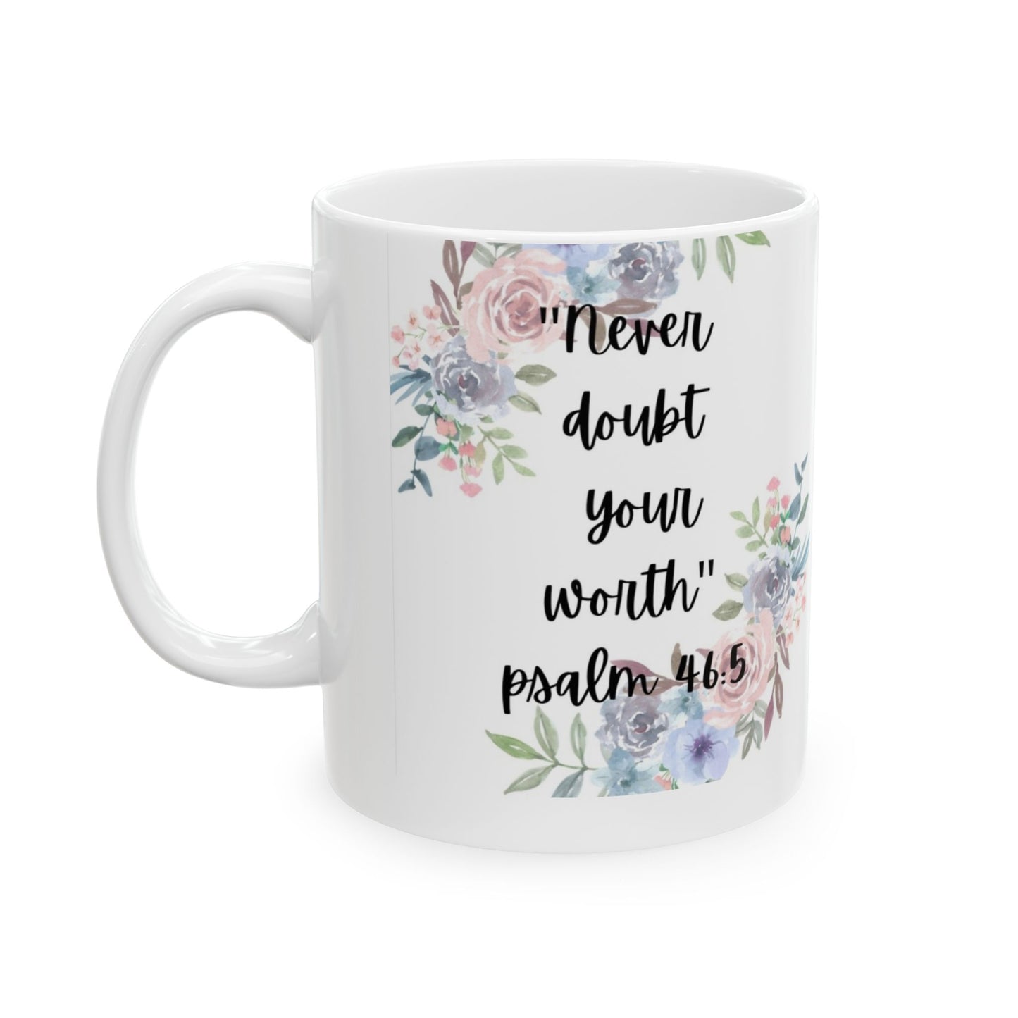 Inspirational Floral Quote Mug, Motivational Coffee Cup for Women, Encouragement Gift, Bible Verse Mug for Friend, Home and Office
