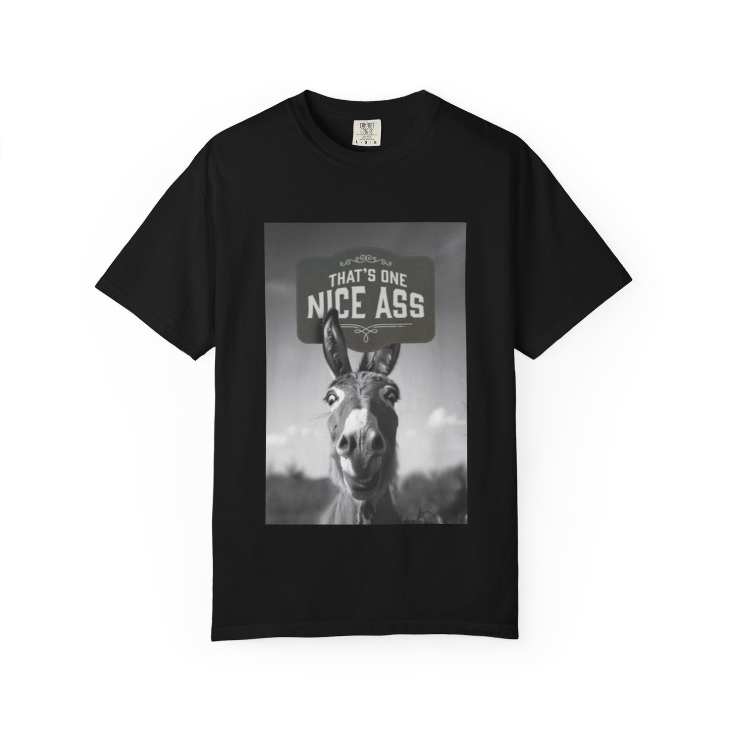 Funny Graphic T-Shirt - "That's One Nice Ass" Comedy Tee, Unisex Humor Shirt, Perfect Gift for Animal Lovers, Quirky Casual Wear