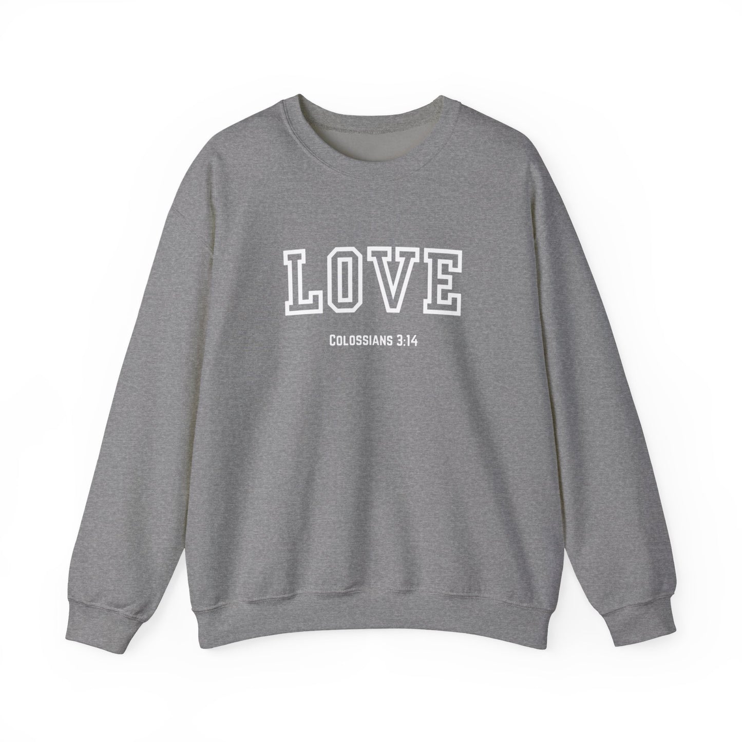 Love Crewneck Sweatshirt, Unisex Fashion, Comfortable Gift, Colossians 3:14 Design, Cozy Casual Wear, Perfect for Any Occasion