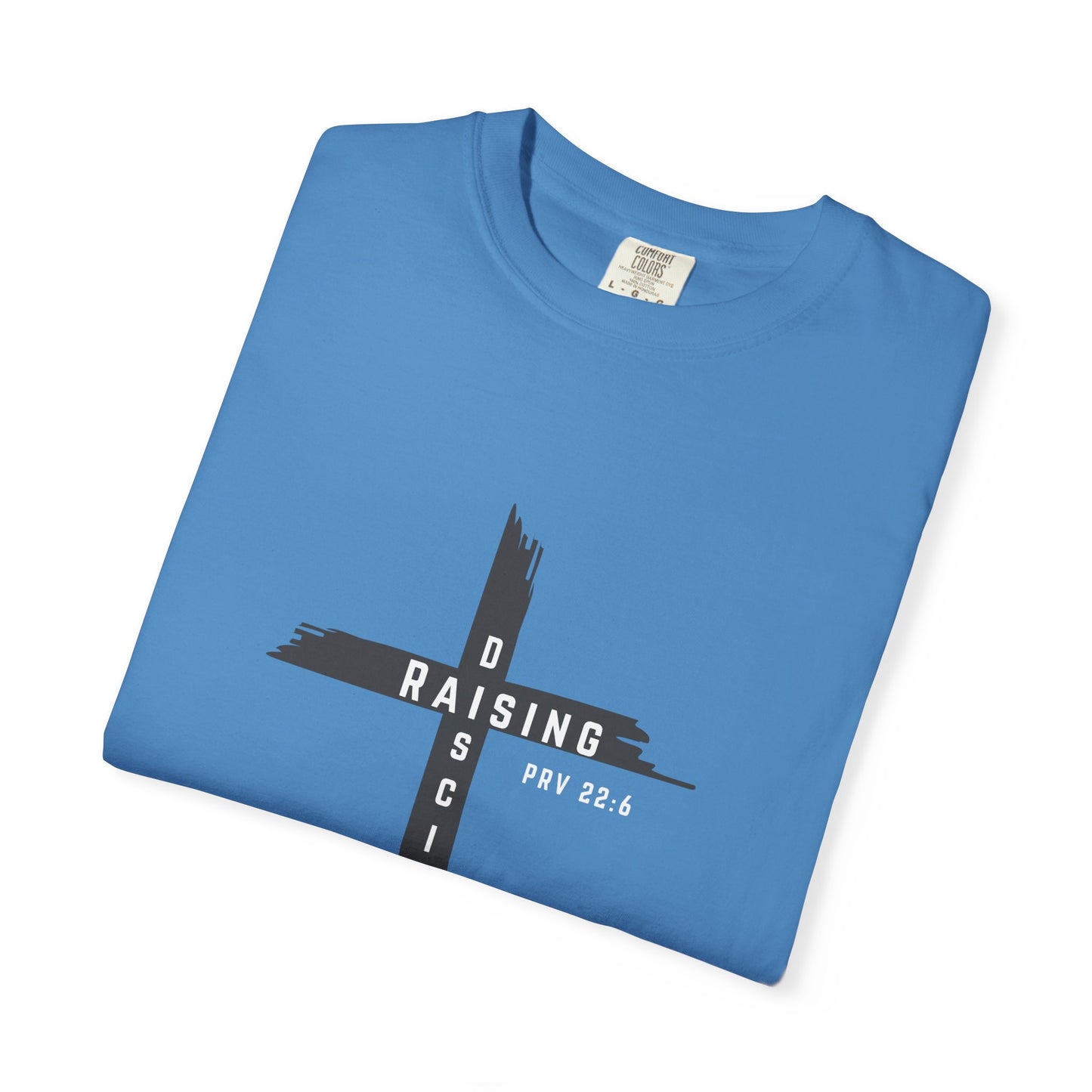 Raising Disciple Garment-Dyed T-Shirt for Faith Wear, Christian Apparel, Spiritual Gift, Youth Group Outfit, Church Merchandise,